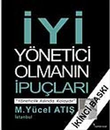 İyi Yönetici Olmanın İpuçları
