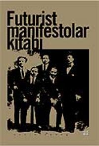 Futurist Manifestolar Kitabı