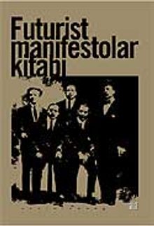 Futurist Manifestolar Kitabı