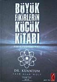 Büyük Fikirlerin Küçük Kitabı