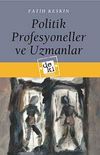 Politik Profesyoneller ve Uzmanlar