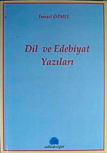 Dil ve Edebiyat Yazıları