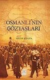 Osmanlı'nın G&ouml;zyaşları