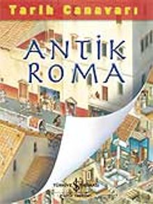 Tarih Canavarı / Antik Roma