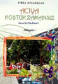 Acıya Koştuk Zamansız & Anne Ne Oldu Bana?