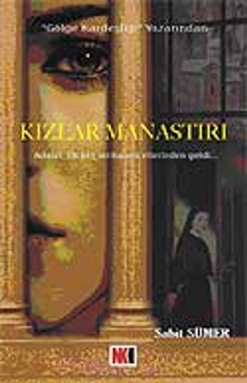 Kızlar Manastırı & Asalet, İlk Kez İntikamın Ellerinden Geldi