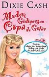 Madem Gidiyorsun &Ccedil;&ouml;p&uuml; de G&ouml;t&uuml;r