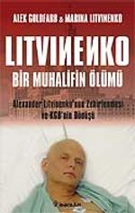 Litvinenko Bir Muhalifin Ölümü