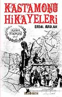 Kastamonu Hikayeleri