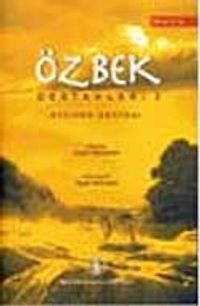 Özbek Destanları-III & Ayçınar Destanı