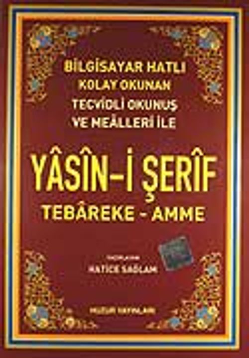 Yasin-i Şerif Tebareke-Amme / Bilgisayar Hatlı (Kod.004)
