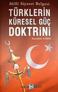 Türklerin Küresel Güç Doktrini