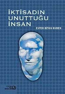 İktisadın Unuttuğu İnsan