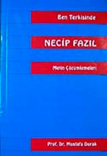 Ben Terkisinde Necip Fazıl Metin Çözümleri
