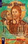 Yudas İncili & Ya Yudas Hain Değilse?