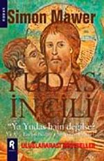 Yudas İncili & Ya Yudas Hain Değilse?