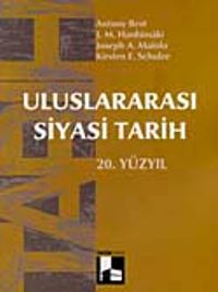 Uluslararası Siyasi Tarih 20. Yüzyıl
