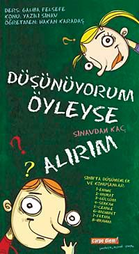 Düşünüyorum Öyleyse Sınavdan Kaç Alırım