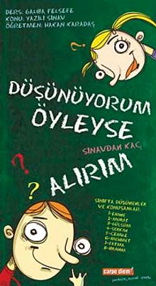 Düşünüyorum Öyleyse Sınavdan Kaç Alırım