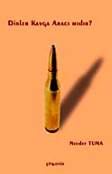 Dinler Kavga Aracı mıdır?