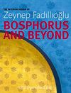 Bosphorus And Beyond & The Interior Design of
