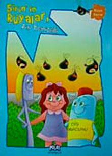 Şirin'in Rüyaları Diş Temizliği