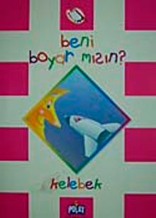 Beni Boyar mısın? Kelebek