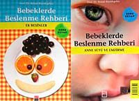 Bebeklerde Beslenme Rehberi & Ek Besinler - Anne Sütü ve Emzirme