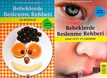 Bebeklerde Beslenme Rehberi & Ek Besinler - Anne Sütü ve Emzirme