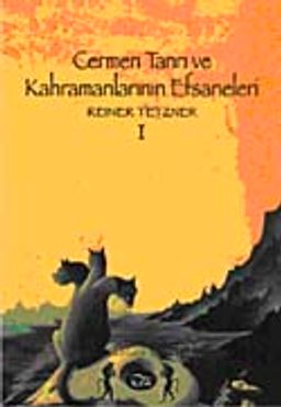 Cermen Tanrı ve Kahramanlarının Efsaneleri (I. Cilt)