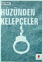 Hüzünden Kelepçeler
