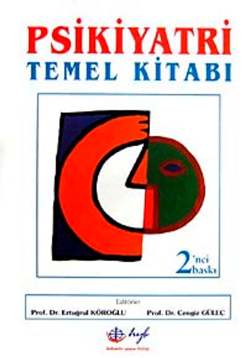 Psikiyatri Temel Kitabı (Ciltli)