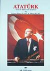 Atat&uuml;rk The Father of Turks