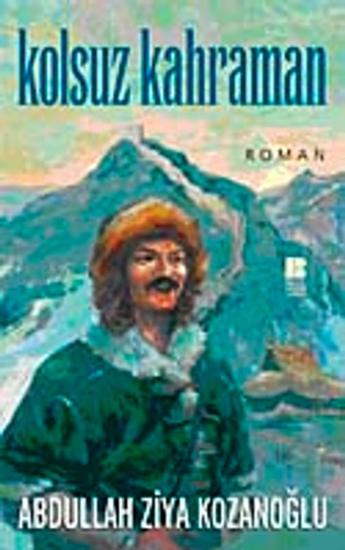 Kolsuz Kahraman