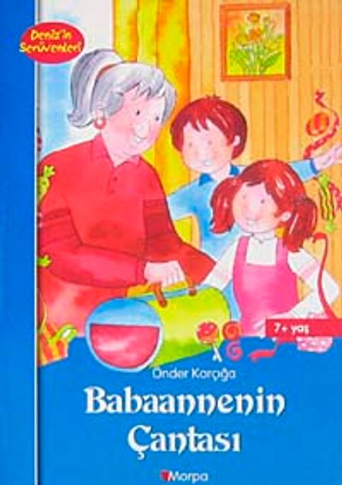 Babaannenin Çantası / Deniz'in Serüvenleri