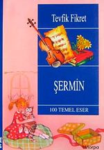 Şermin / 100 Temel Eser (8+ Yaş)