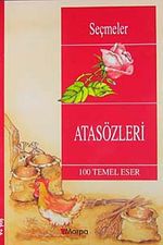 Atasözleri  / 100 Temel Eser  (9+Yaş)