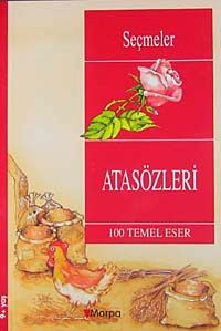 Atasözleri  / 100 Temel Eser  (9+Yaş)