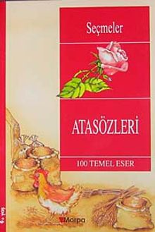 Atasözleri  / 100 Temel Eser  (9+Yaş)
