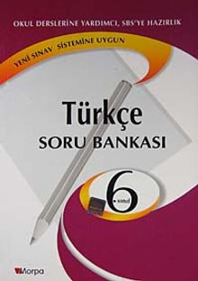 Türkçe Soru Bankası 6. Sınıf