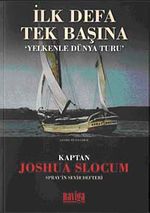 İlk Defa Tek Başına & Yelkenle Dünya Turu