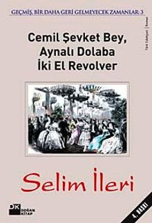 Cemil Şevket Bey Aynalı Dolaba İki El Revolver