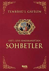 Tenbihü'l Gafilin (İthal Kağıt) Ebu'l-leys'den Sohbetler