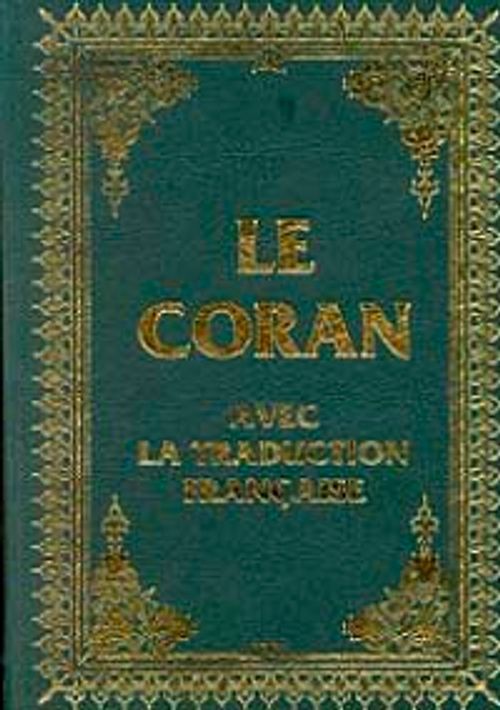 Le Coran Avec La Traduction Française