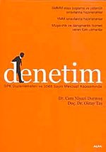 Denetim & SPK Düzenlemeleri ve 3568 Sayılı Mevzuat Kapsamında