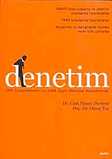 Denetim & SPK Düzenlemeleri ve 3568 Sayılı Mevzuat Kapsamında