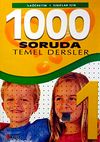 1000 Soruda Temel Dersler 1. Sınıflar İ&ccedil;in