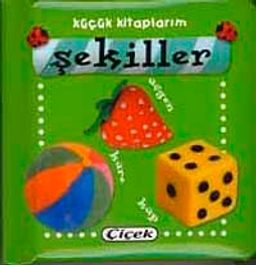 Şekiller / Küçük Kitaplarım (Ciltli)