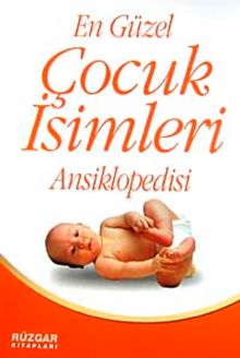 En Güzel Çocuk İsimleri Ansiklopedisi