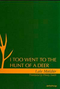 Itoo Went To The Hunt Of A Deer